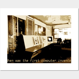 When was the first computer invented Posters and Art